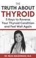 The Truth about Thyroid by Hilda Maldonado, Paperback | Indigo Chapters