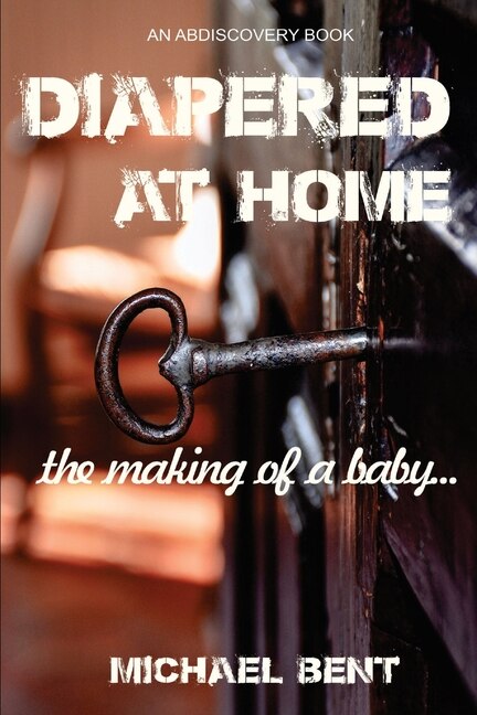 Diapered at Home by Ben Pathen, Paperback | Indigo Chapters