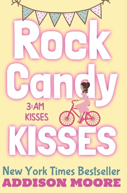 Rock Candy Kisses by Addison Moore, Paperback | Indigo Chapters