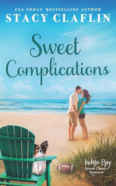 Sweet Complications by Stacy Claflin, Paperback | Indigo Chapters