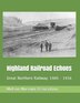 Highland Railroad Echoes by Elva Helm, Paperback | Indigo Chapters