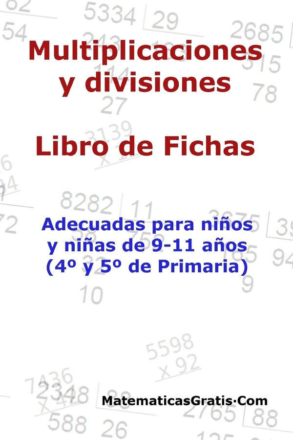 Multiplicaciones y Divisiones - Libro de Fichas by Carlos Arribas, Paperback | Indigo Chapters