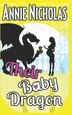Their Baby Dragon by Annie Nicholas, Paperback | Indigo Chapters