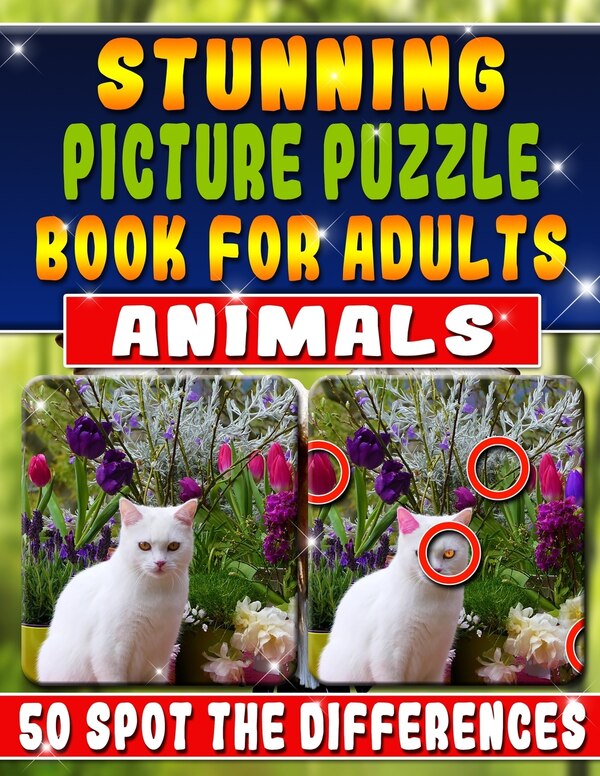 Stunning Picture Puzzle Books for Adults - Animals Spot the Difference by Maxwell Mattrichy, Paperback | Indigo Chapters