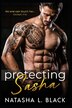 Protecting Sasha by Natasha L Black, Paperback | Indigo Chapters