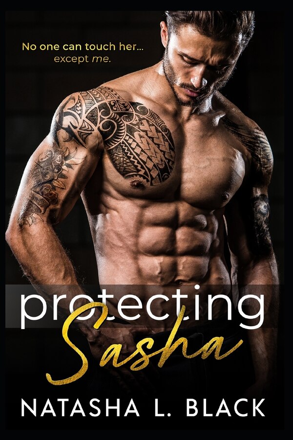 Protecting Sasha by Natasha L Black, Paperback | Indigo Chapters
