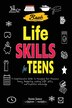 Basic Lifeskills for Teens by Annie James, Paperback | Indigo Chapters