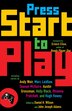 Press Start To Play by Daniel H. Wilson, Paperback | Indigo Chapters