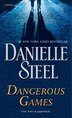 Dangerous Games by DANIELLE STEEL, Mass Market Paperback | Indigo Chapters