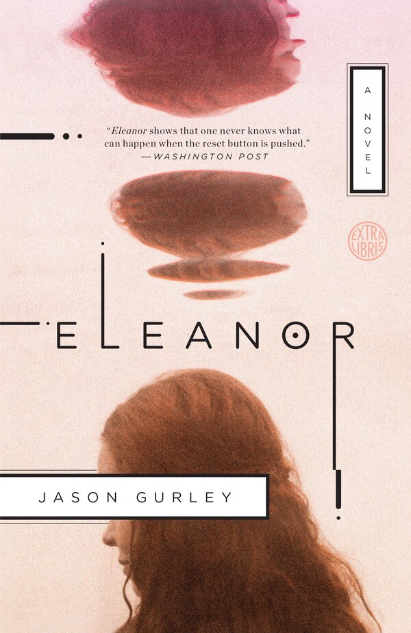 Eleanor by Jason Gurley, Paperback | Indigo Chapters