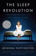 The Sleep Revolution by Arianna Huffington, Paperback | Indigo Chapters