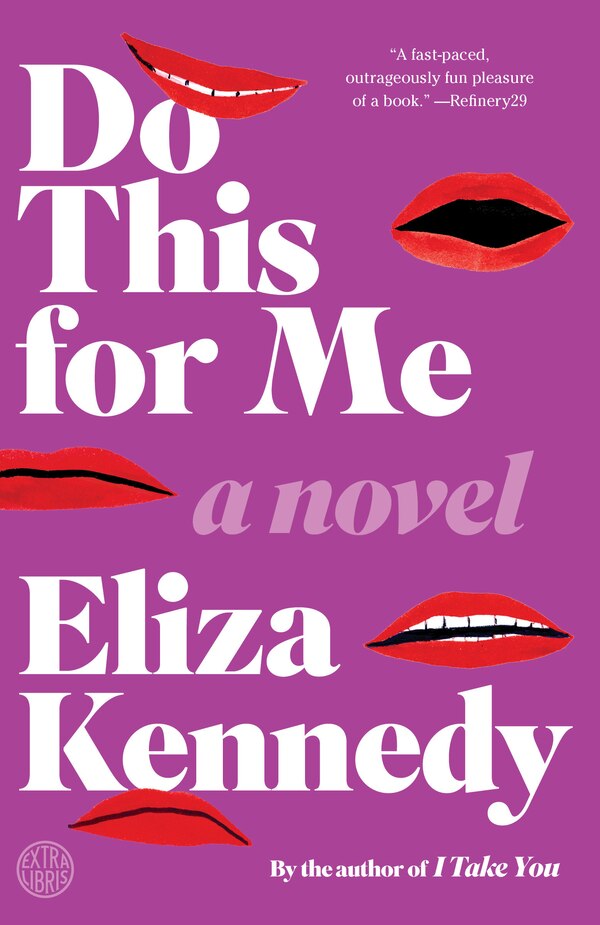 Do This For Me by Eliza Kennedy, Paperback | Indigo Chapters