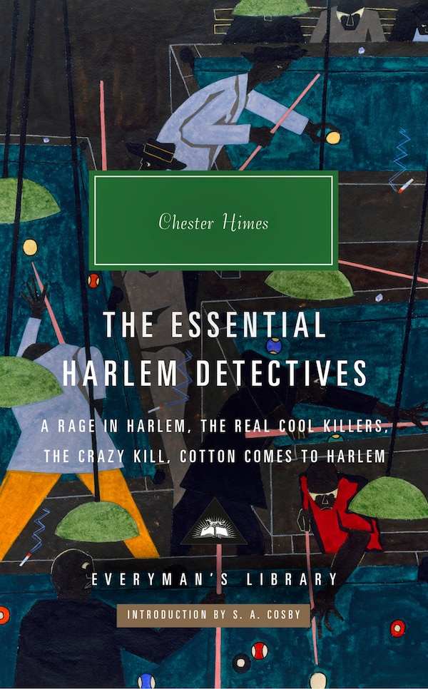 The Essential Harlem Detectives by CHESTER HIMES, Hardcover | Indigo Chapters