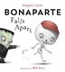 Bonaparte Falls Apart by Margery Cuyler, Picture Books | Indigo Chapters