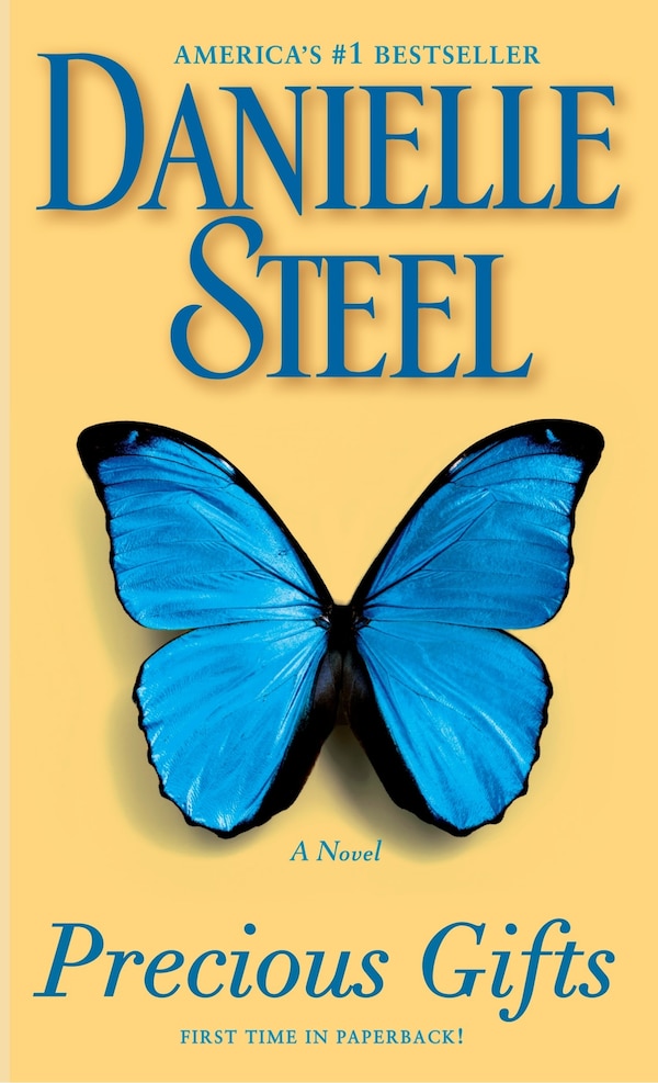 Precious Gifts by DANIELLE STEEL, Mass Market Paperback | Indigo Chapters