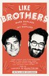 Like Brothers by Mark Duplass, Paperback | Indigo Chapters