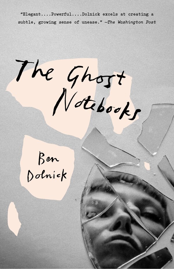 The Ghost Notebooks by Ben Dolnick, Paperback | Indigo Chapters