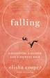 Falling by Elisha Cooper, Paperback | Indigo Chapters