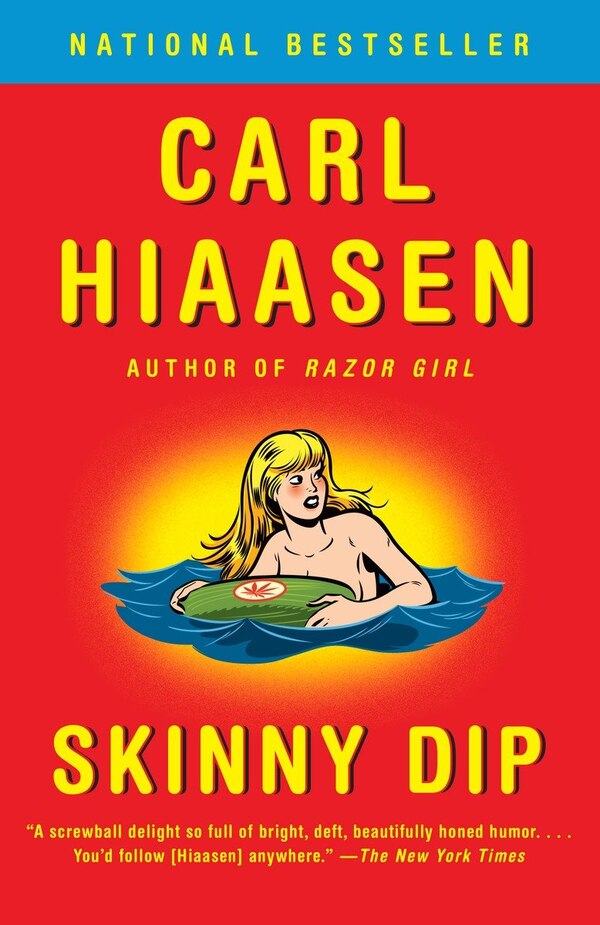 Skinny Dip by Carl Hiaasen, Paperback | Indigo Chapters