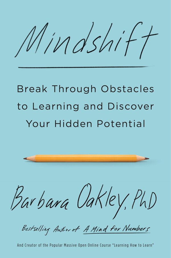 Mindshift by Barbara Oakley, Paperback | Indigo Chapters