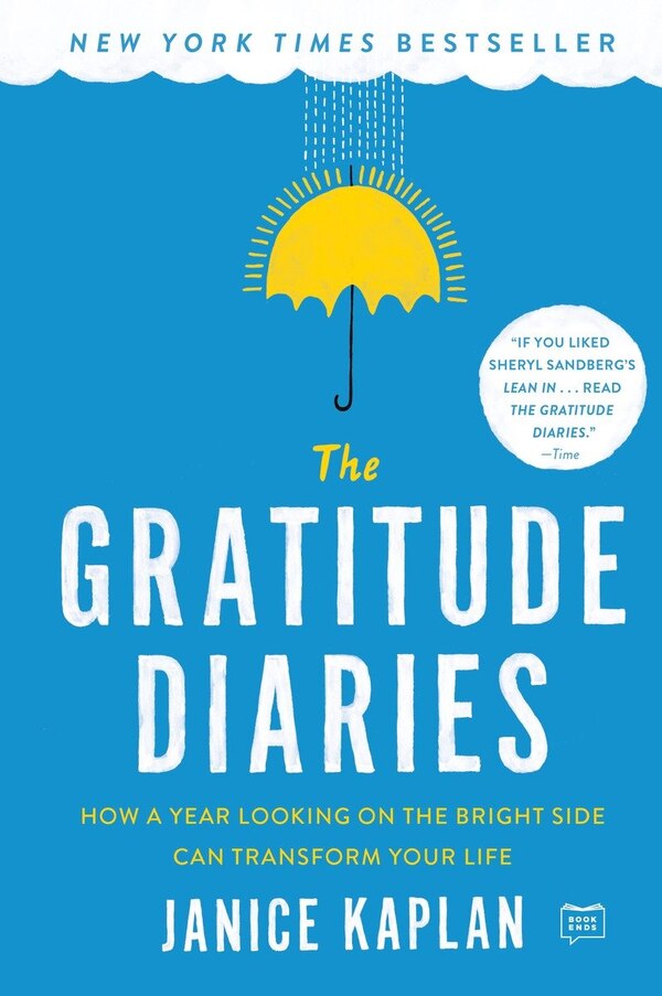 The Gratitude Diaries by Janice Kaplan, Paperback | Indigo Chapters