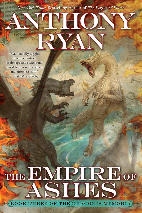 The Empire Of Ashes by Anthony Ryan, Paperback | Indigo Chapters