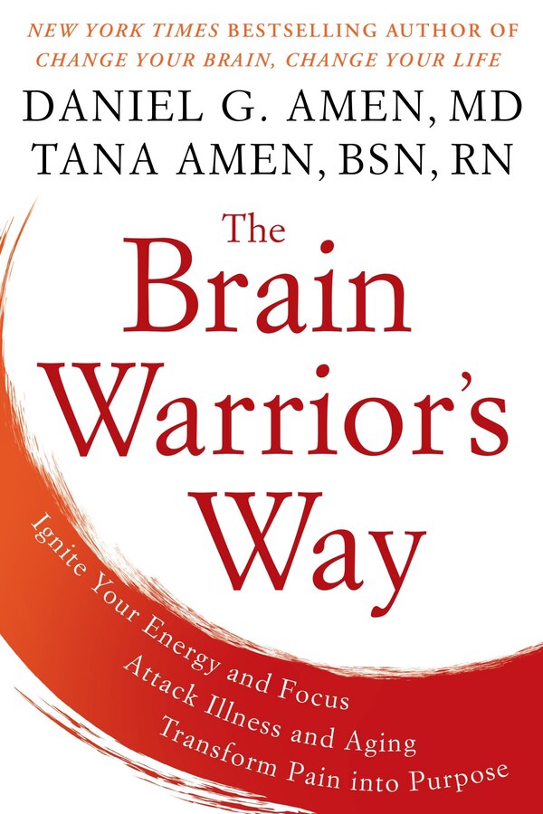 The Brain Warrior's Way by Daniel G. Amen, Paperback | Indigo Chapters