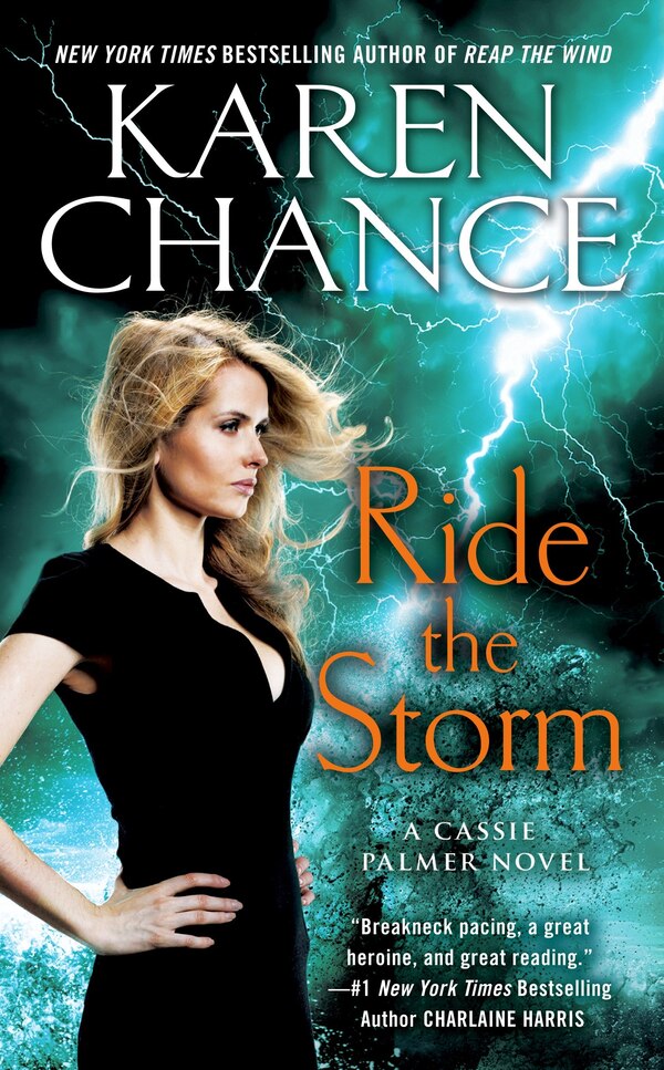 Ride the Storm by Karen Chance, Mass Market Paperback | Indigo Chapters