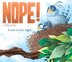 Nope by Drew Sheneman, Hardcover | Indigo Chapters
