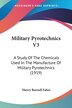 Military Pyrotechnics V3 by Henry Burnell Faber, Paperback | Indigo Chapters