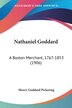 Nathaniel Goddard by Henry Goddard Pickering, Paperback | Indigo Chapters