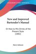 New and Improved Bartender's Manual by Harry Johnson, Paperback | Indigo Chapters