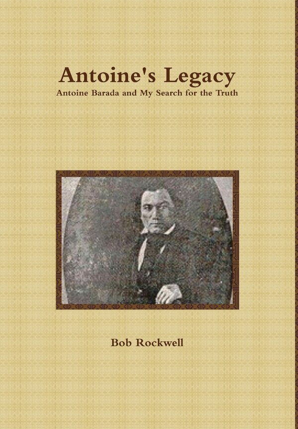 Antoine's Legacy by Bob Rockwell, Hardcover | Indigo Chapters
