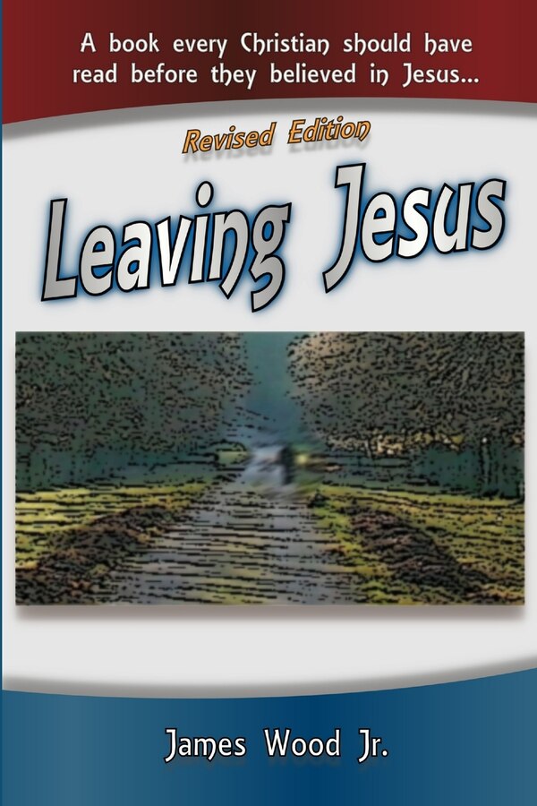 Leaving Jesus by James Wood, Paperback | Indigo Chapters