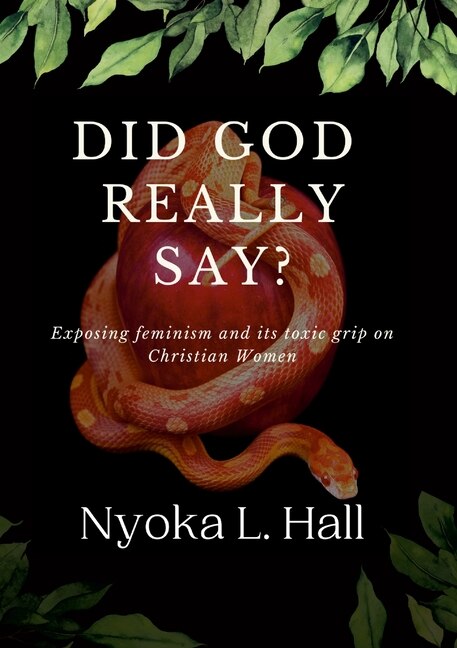 Did God Really Say? by Nyoka Hall, Paperback | Indigo Chapters