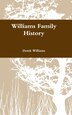 Williams Family History by Derek Williams, Hardcover | Indigo Chapters