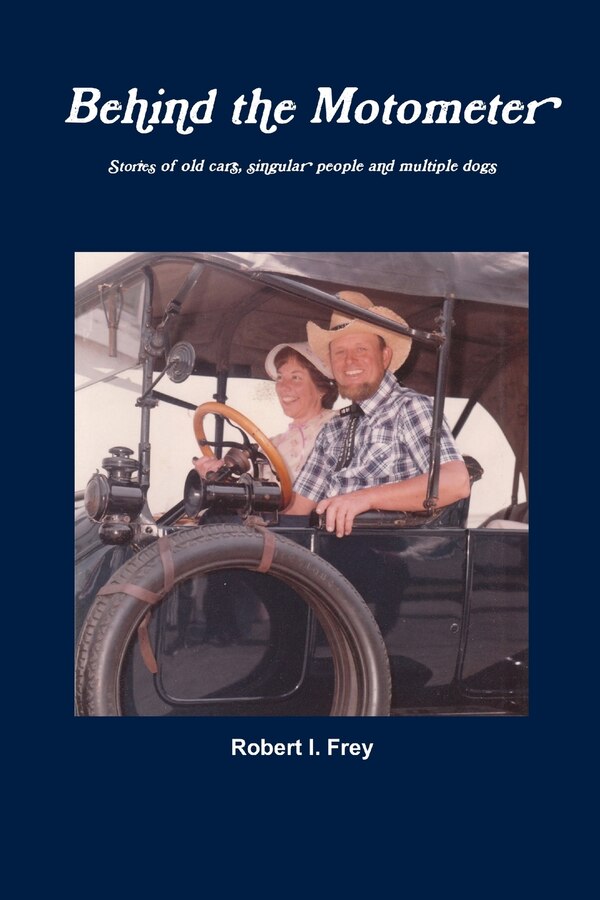 Behind the Motometer by Robert I Frey, Paperback | Indigo Chapters