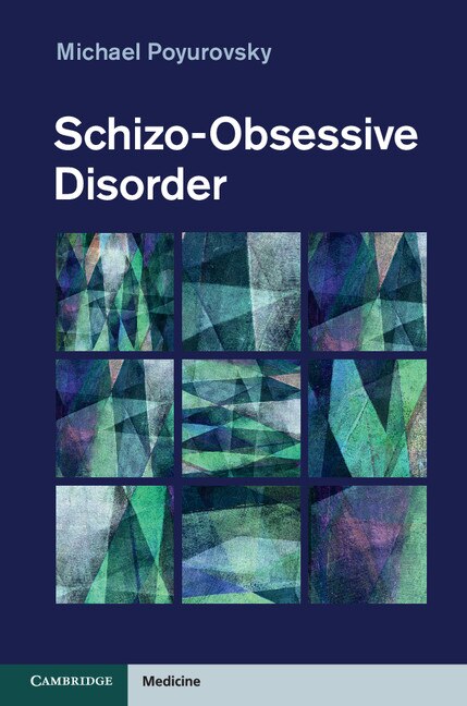 Schizo-Obsessive Disorder by Michael Poyurovsky, Hardcover | Indigo Chapters