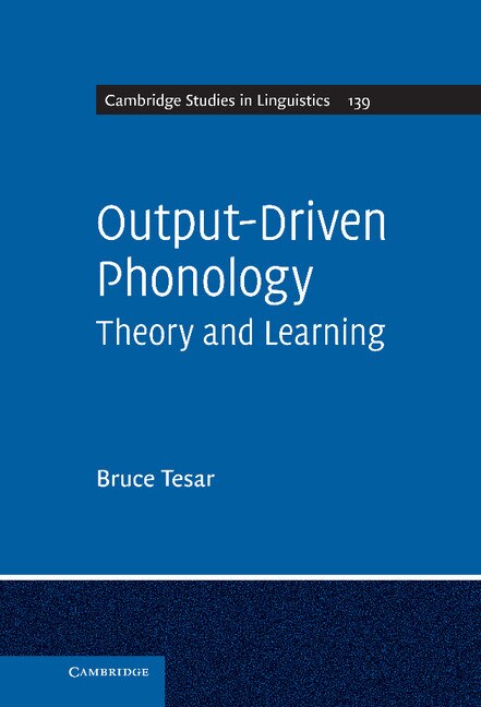 Output-Driven Phonology by Bruce Tesar, Hardcover | Indigo Chapters