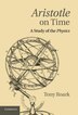 Aristotle on Time by Tony Roark, Hardcover | Indigo Chapters