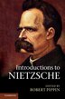 Introductions to Nietzsche by Robert Pippin, Hardcover | Indigo Chapters