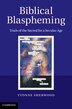 Biblical Blaspheming by Yvonne Sherwood, Hardcover | Indigo Chapters