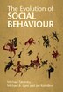 The Evolution of Social Behaviour by Michael Taborsky, Hardcover | Indigo Chapters