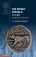 The Roman Republic To 49 Bce by Liv Mariah Yarrow, Hardcover | Indigo Chapters
