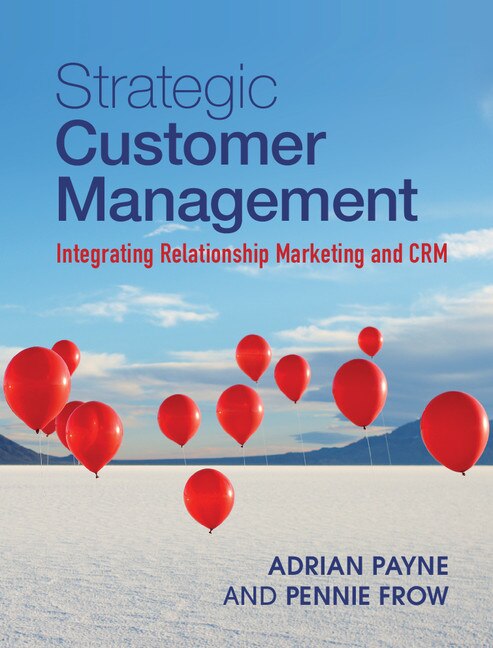 Strategic Customer Management by Adrian Payne, Hardcover | Indigo Chapters