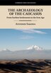 The Archaeology Of The Caucasus by Antonio Sagona, Hardcover | Indigo Chapters