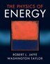 The Physics Of Energy by Robert L. Jaffe, Hardcover | Indigo Chapters