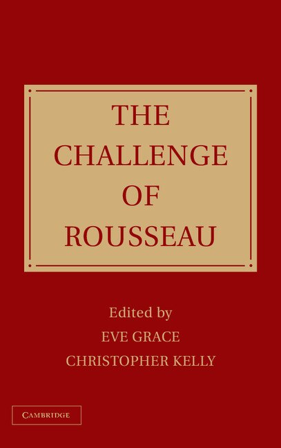 The Challenge of Rousseau by Eve Grace, Hardcover | Indigo Chapters