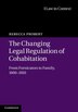 The Changing Legal Regulation of Cohabitation by Rebecca Probert, Hardcover | Indigo Chapters