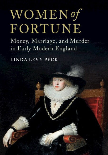 Women Of Fortune by Linda Levy Peck, Hardcover | Indigo Chapters